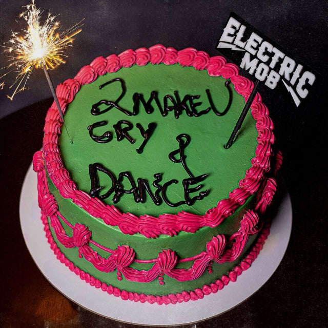 Electric Mob - 2 Make U Cry & Dance (CD)