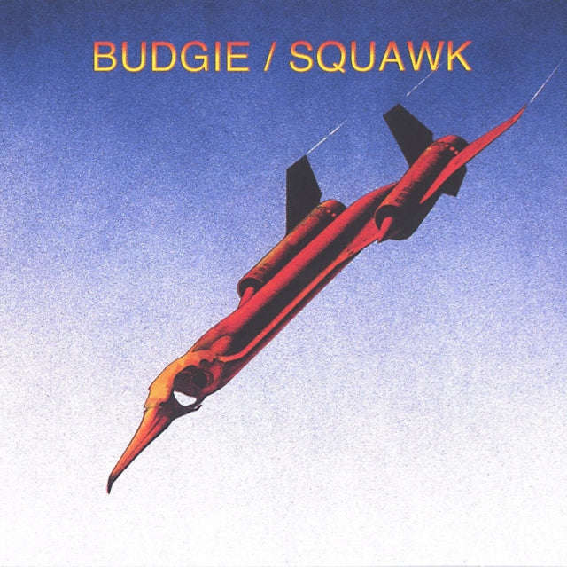 Budgie - Squawk (CD)
