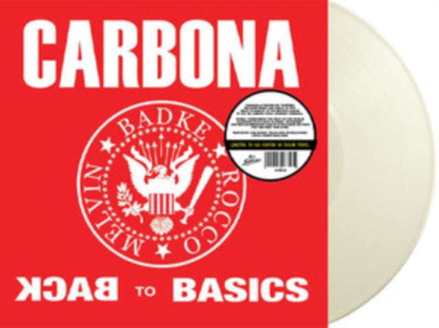 Carbona - Back To The Basics (White Vinyl) (Vinyl)