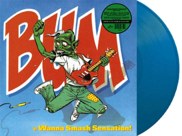 Bum - Wanna Smash Sensation (Coloured Vinyl) (Vinyl)