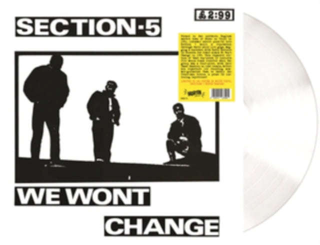 Section 5 - We Wont Change (White Vinyl) (Vinyl)