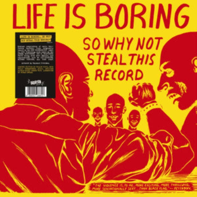 Various Artists - Life Is Boring So Why Not Steal This Record (Yellow Vinyl) (Vinyl)