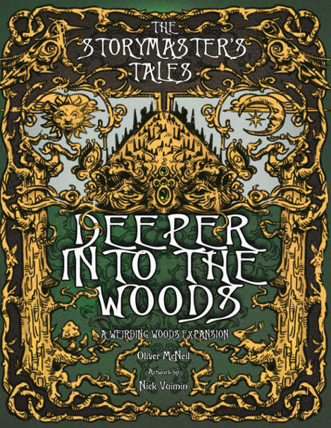 Weirding Woods RPG Deeper into the Woods (RPGs)