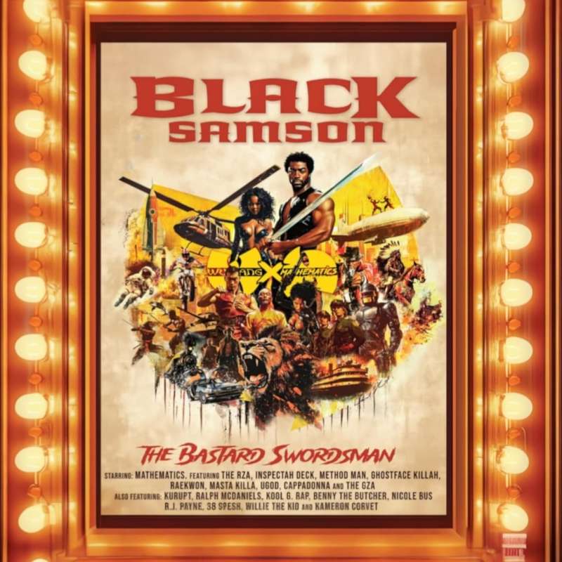 Wu-Tang Clan & Mathematics - Wu-Tang X Mathematics Presents Black Samson / The Bastard Swordsman ...