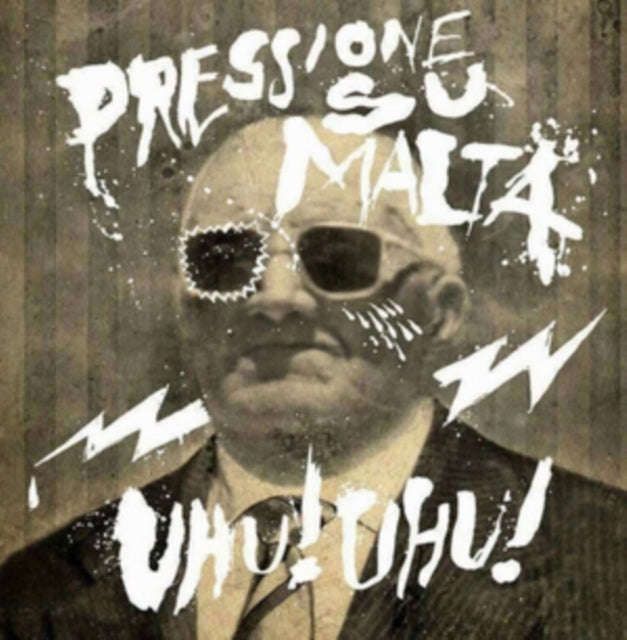 Pressione Su Malta - Uhu Uhu (CD)