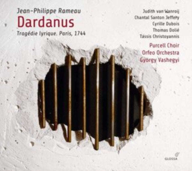 Soloists / Purcell Choir / Orfeo Orchestra / Gyorgy Vashegyi - Rameau: Dardanus - Tragedie Lyriqu...