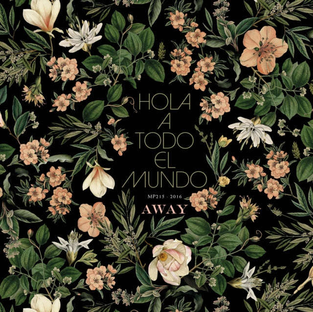 Hola A Todo El Mundo - Away (CD)