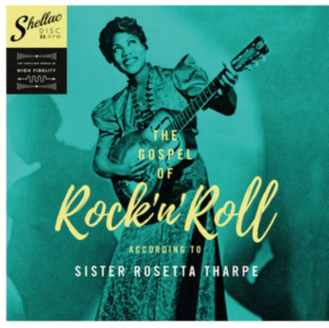 Sister Rosetta Tharpe - The Gospel Of RockNRoll According To...(Nueva Ed.) (Vinyl)