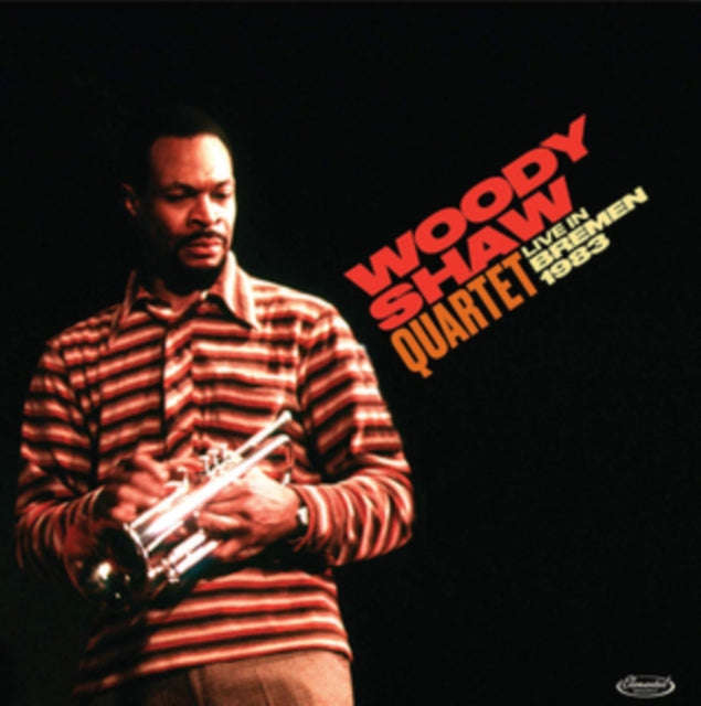 Woody Shaw Quartet - Live In Bremen 1983 (Feat. Mulgrew Miller & Stafford James & Tony Reedus) (V...