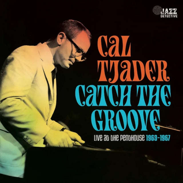 Cal Tjader - Catch In The Groove - Live At The Penthouse (Vinyl)