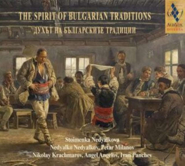 Nedyalko Nedyalkov - The Spirit Of Bulgarian Music (CD)