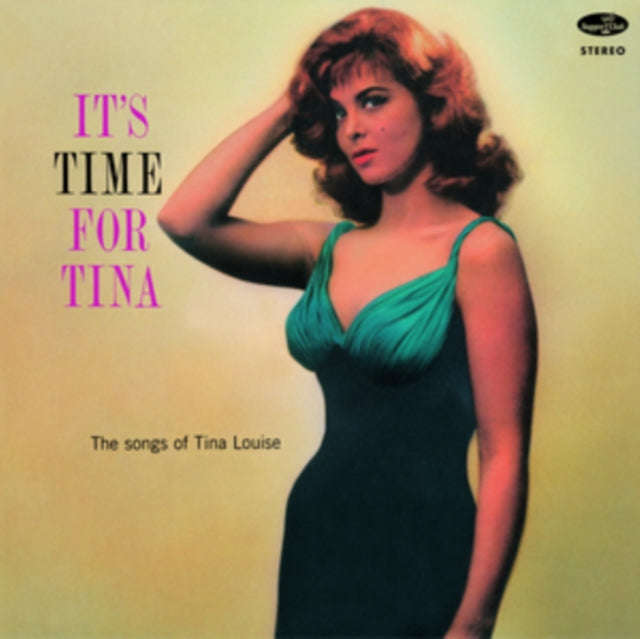 Tina Louise - Its Time For Tina - The Songs Of Tina Louise +1 Bonus Track - Limited Edition (Vinyl)