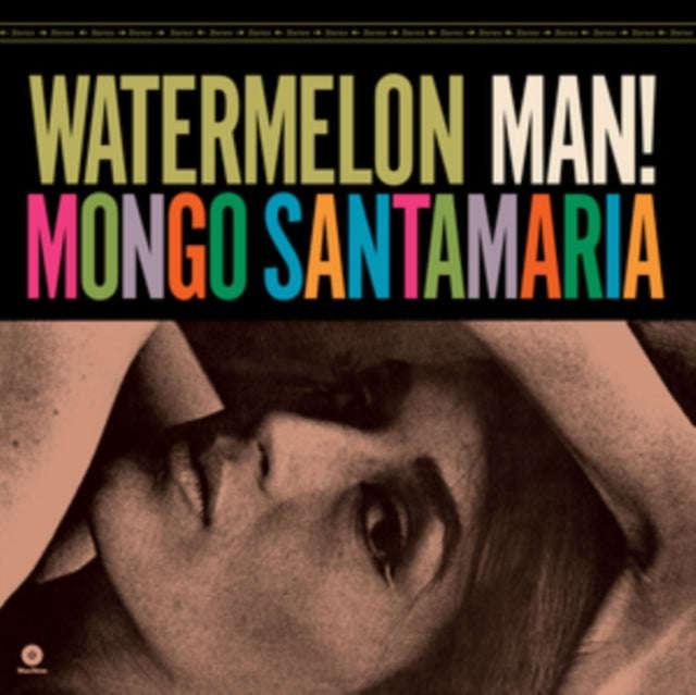Mongo Santamaria - Watermelon Man! (+1 Bonus Track) (Limited Edition) (Vinyl)