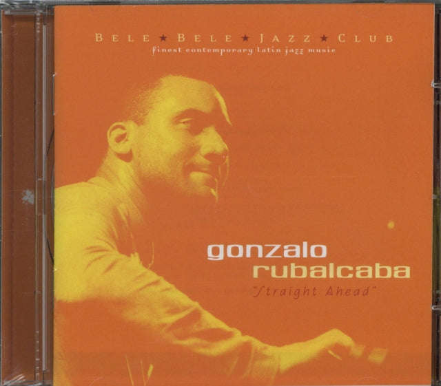 Gonzalo Rubalcaba - Straight Ahead (CD)