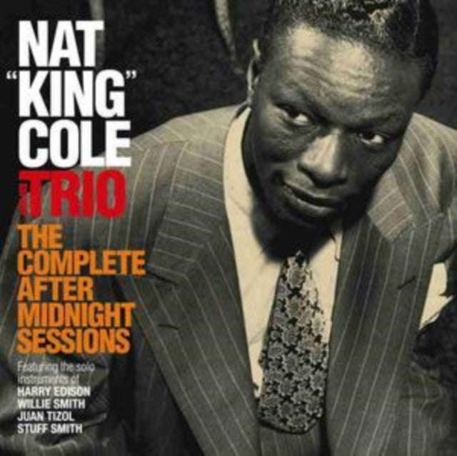Nat King Cole - The Complete After Midnight Sessions (CD)