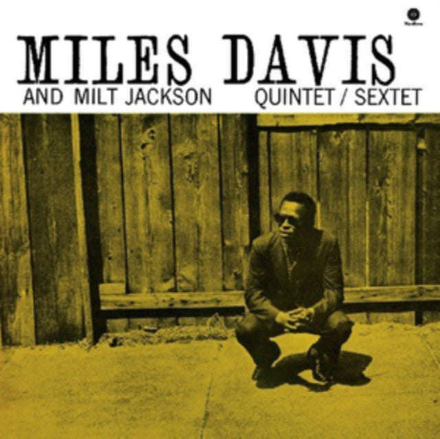 Miles Davis - Miles Davis & Milt Jackson Quintet/Sextet (Vinyl)