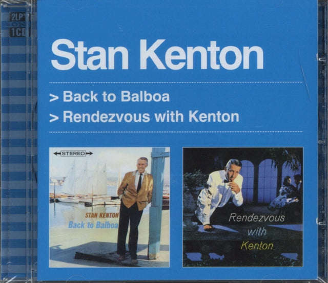 Stan Kenton - Back To Balboa / Rendezvous With Kenton (CD)