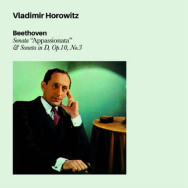 Vladimir Horowitz - Beethoven Sonata Apassionata & Sonata In D. Op.10 # 3 (CD)