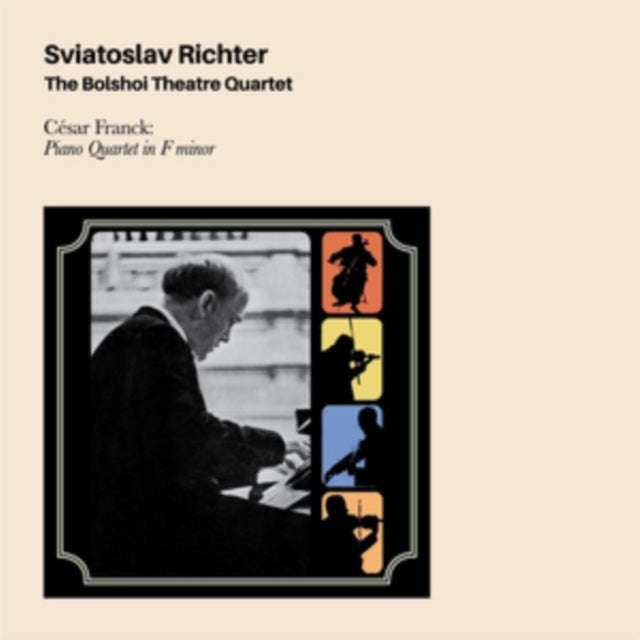Sviatoslav Richter - The Bolshoi Theatre Quartet / Cesar Franck: Piano Quartet In F Minor (CD)