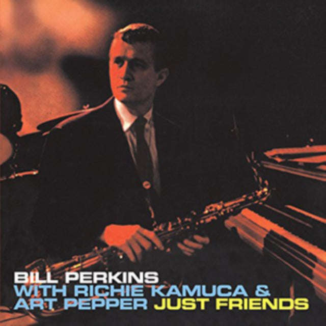 Bill Perkins - Just Friends (CD)