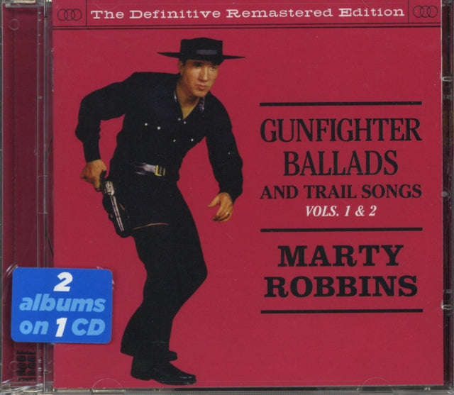 Marty Robbins - Gunfighter Ballads And Trail Songs - Vols. 1 & 2 (CD)