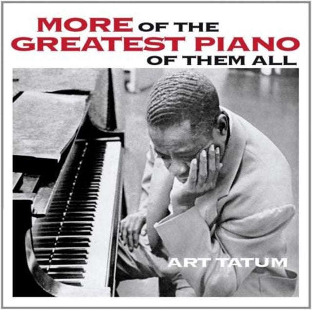 Art Tatum - More Of The Greatest Piano Of Them All / Still More Of The Greatest Piano Of Them All...