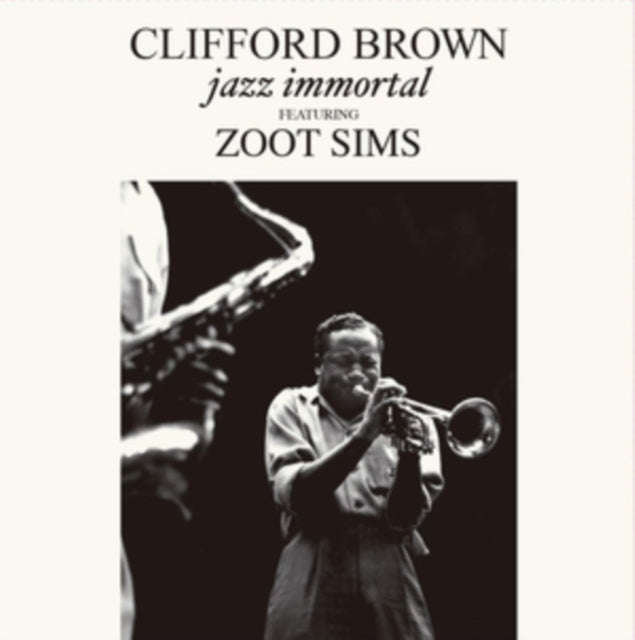 Clifford Brown - Jazz Immortal (Vinyl)