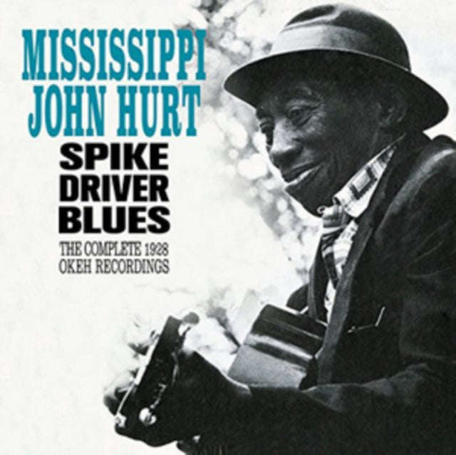 Mississippi John Hurt - Spike Driver Blues - The Complete 1928 Okeh Recordings (CD)