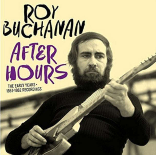 Roy Buchanan - After Hours - Early Years (1957-1962 Recordings) (CD)