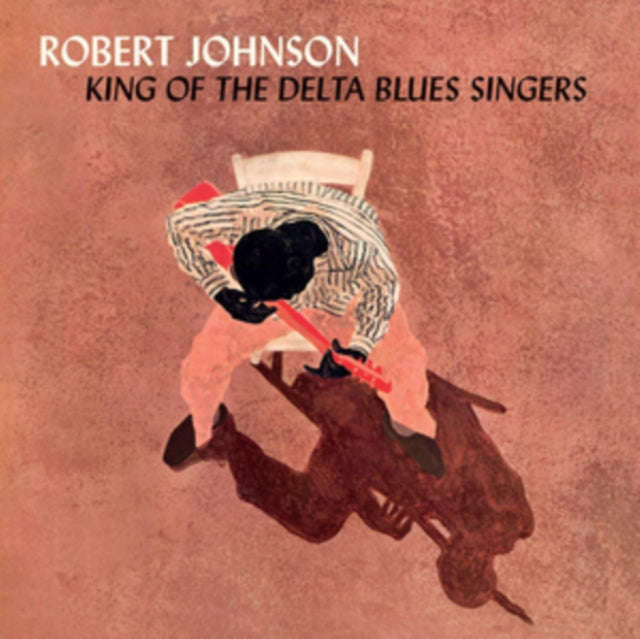 Robert Johnson - King Of The Delta Blues Singers (Limited Solid Orange Vinyl) (Vinyl)