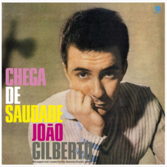 Joao Gilberto - Chega De Saudade (60th Anniversary Edition) (Vinyl)