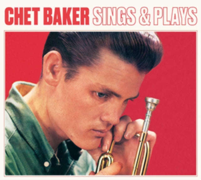 Chet Baker - Sings And Plays (CD)