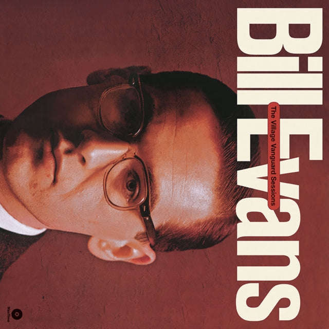 Bill Evans - The Village Vanguard Sessions (+1 Bonus Tracks) (Vinyl)