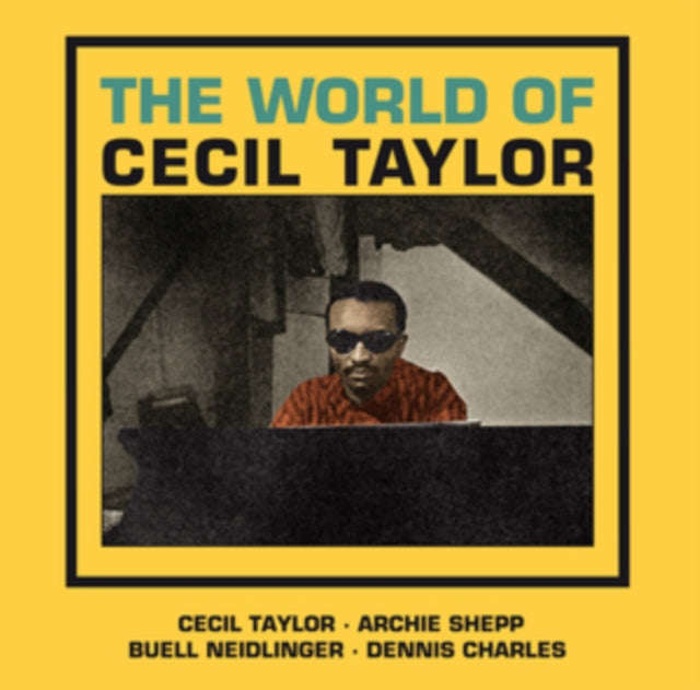 Cecil Taylor - The World Of Cecil Taylor (with 3 Bonus Tracks) (CD)