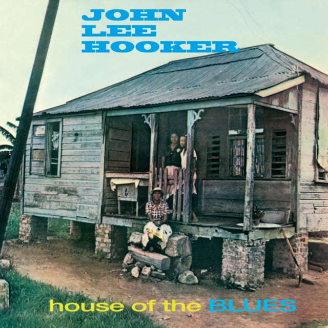 John Lee Hooker - House Of The Blues (+2 Bonus Tracks) (Limited Blue Vinyl) (Vinyl)