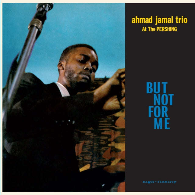 Ahmad Jamal Trio - Live At The Pershing Lounge 1958 - But Not For Me (+2 Bonus Tracks) (Limited B...