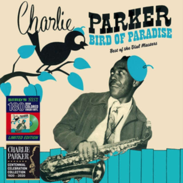 Charlie Parker - Bird Of Paradise - Best Of The Dial Masters (Green Vinyl) (Vinyl)