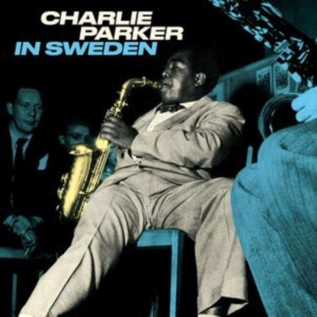 Charlie Parker - In Sweden (Solid Blue Vinyl) (Vinyl)