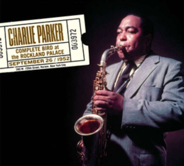 Charlie Parker - Complete Bird At The Rockland Palace (+13 Bonus Tracks) (CD)