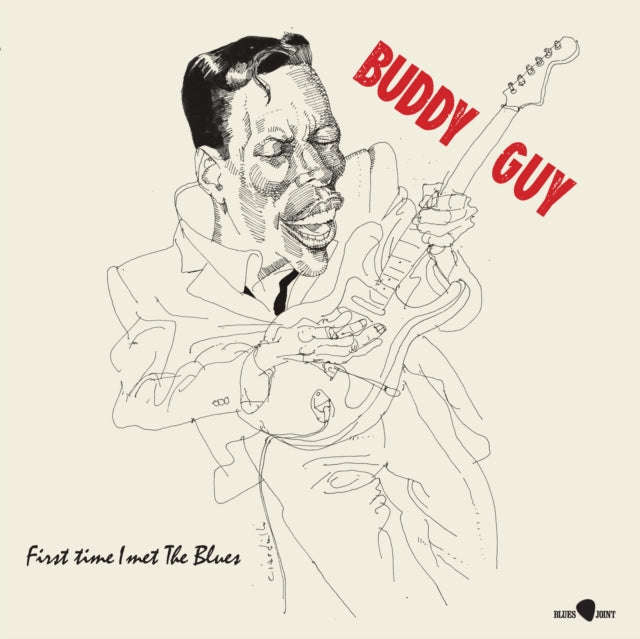 Buddy Guy - First Time I Met The Blues (Limited Edition) (Vinyl)