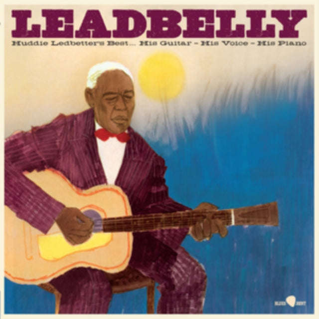 Leadbelly - Huddie Ledbetters Best... His Guitar. His Voice. His Piano (+4 Bonus Tracks) (Limited...
