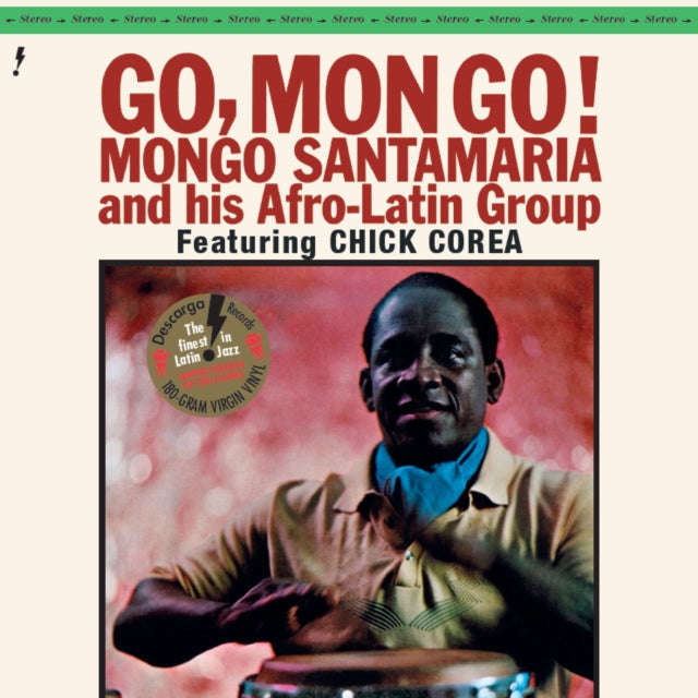 Mongo Santamaria - Go Mongo! (Feat. Chick Corea) (Limited Edition) (with1 Bonus Track) (Vinyl)