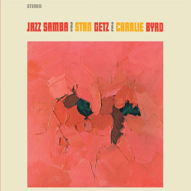 Stan Getz & Charlie Byrd - Jazz Samba (with 2 Bonus Tracks) (Limited Edition) (Vinyl)