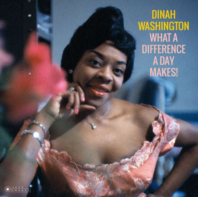 Dinah Washington - What A Difference A Day Makes! (Gatefold Packaging. Photographs By William Cla...