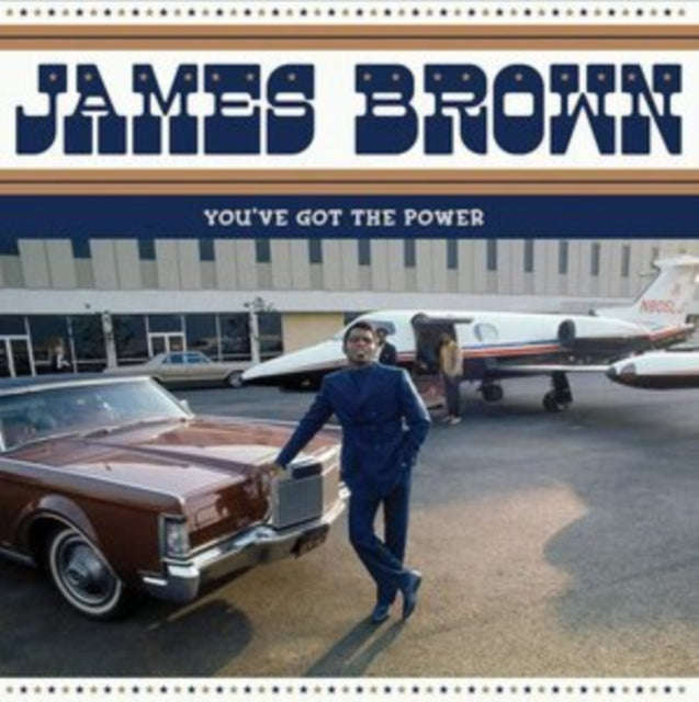 James Brown - Youve Got The Power - Federal & King Hits 1956-1962 (Vinyl)