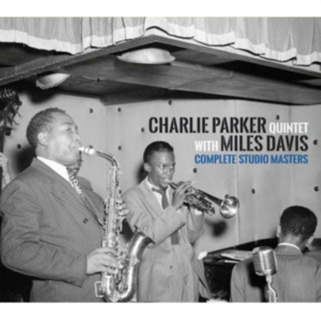 Charlie Parker Quintet & Miles Davis - Complete Studio Masters (CD)
