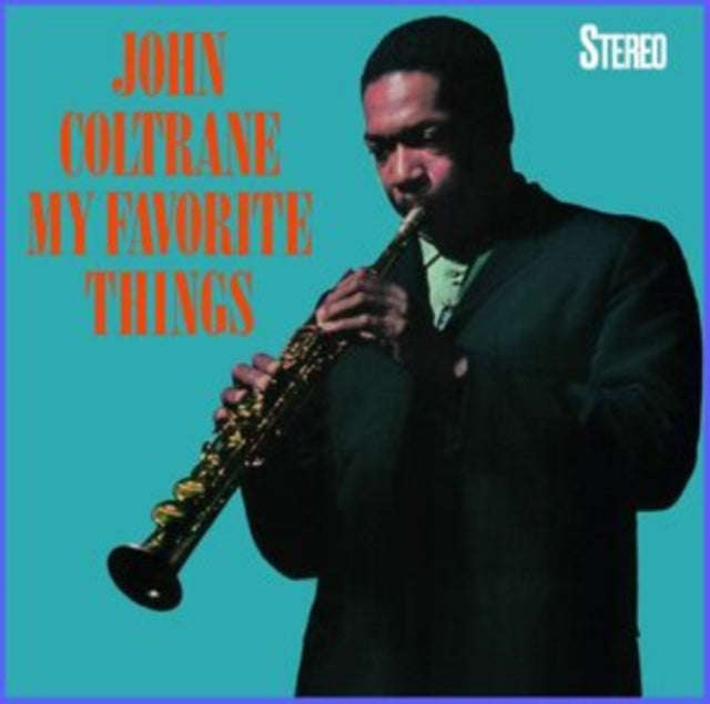 John Coltrane - My Favorite Things (+4 Bonus Tracks) (CD)