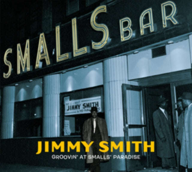 Jimmy Smith - Groovin At Smalls Paradise (CD)
