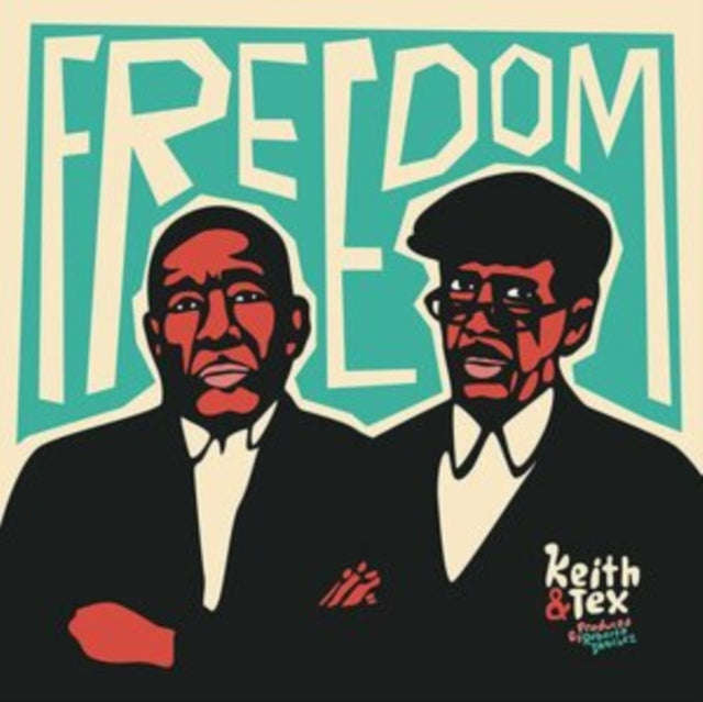 Keith & Tex - Freedom (Vinyl)