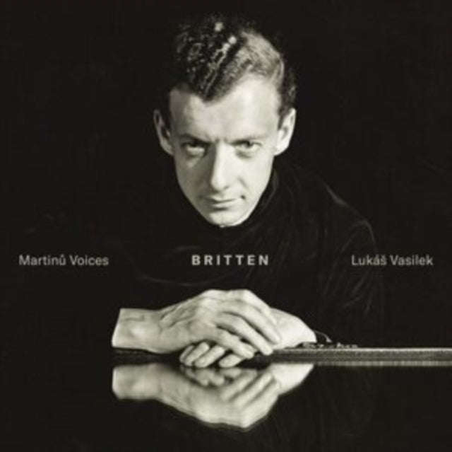 Martinu Voices / Lukas Vasilek - Britten (CD)